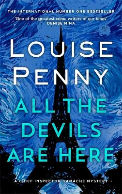 All the Devils Are Here - Penny, Louise