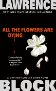 All The Flowers Are Dying