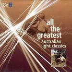 All the Greatest: Australian Light Classics