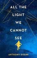 All the Light We Cannot See