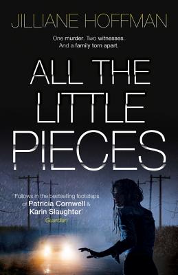 All the Little Pieces - Hoffman, Jilliane