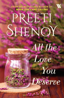 All the Love You Deserve - Shenoy, Preeti