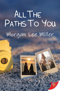 All the Paths to You