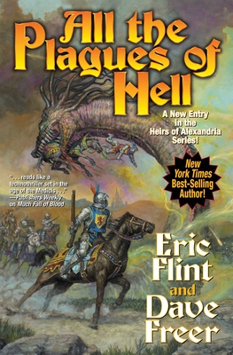 All the Plagues of Hell - Flint, Eric, and Freer, Dave