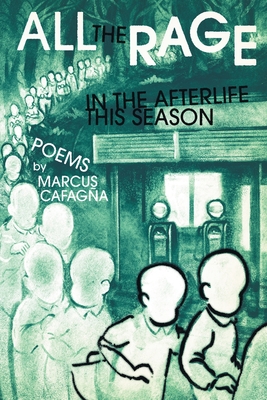 All The Rage In The Afterlife This Season - Cafaga, Marcus