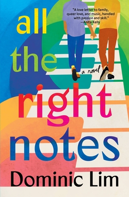 All the Right Notes - Lim, Dominic