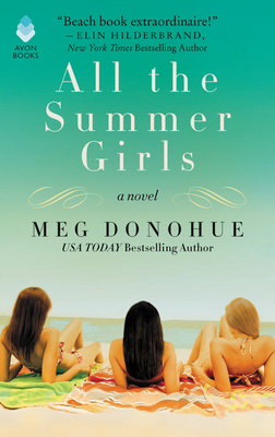 All the Summer Girls - Donohue, Meg