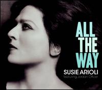 All the Way - Susie Arioli