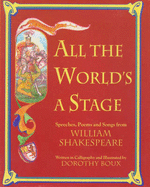 All the Worlds a Stage: Speeches - Boux, Dorothy (Editor)