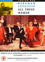 All These Women - Ingmar Bergman