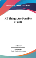 All Things Are Possible (1920)