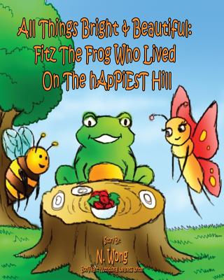 All Things Bright & Beautiful: Fitz The Frog Who Lived On The Happiest 