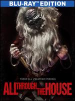All Through the House [Blu-ray] - Todd Nunes