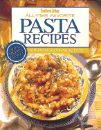 All Time Favorite Pasta Recipes