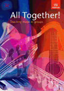 All Together!: Teaching Music in Groups