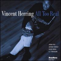 All Too Real - Vincent Herring