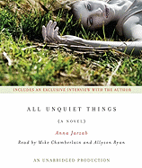 All Unquiet Things - Jarzab, Anna, and Chamberlain, Mike (Read by), and Ryan, Allyson (Read by)
