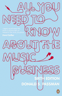 All You Need to Know About the Music Business - Passman, Donald S.