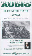 All You Want to Know about the United States at War: The American Revolution