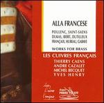 Alla Francese: Works for Brass