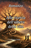 Alla ricerca dell'albero della vita