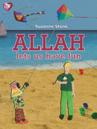 Allah Lets Us Have Fun
