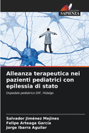 Alleanza terapeutica nei pazienti pediatrici con epilessia di stato