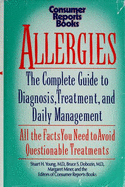 Allergies: Complete Guide to Diagnosis, Treatment, and Daily Management, All the Facts You Need.