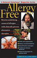 Allergy Free: An Alternative Medicine Definitive Guide