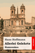 Allerlei Gelehrte: Humoresken