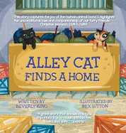 Alley Cat Finds A Home: Alley Cat