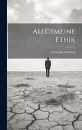 Allgemeine Ethik