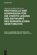 Allgemeiner Theil Und Recht Der Schuldverhltnisse Abschn. I, Abschn. II Tit. I.