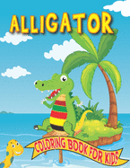 Alligator Coloring Book for Kids