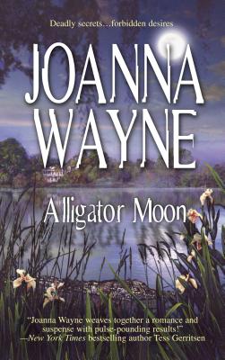 Alligator Moon - Wayne, Joanna