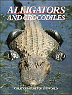 Alligators and Crocodiles - Dow, Lesley