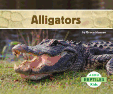 Alligators - Hansen, Grace