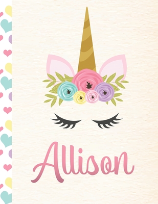 Allison: Personalized Unicorn Sketchbook For Girls With Pink Name - 8.5x11 110 Pages. Doodle, Sketch, Create! - Sketchbooks, Unique Unicorn