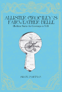 Allister Cromley's Fairweather Belle: (Bedtime Stories For Grownups To Tell)