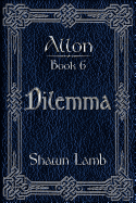 Allon Book 6 - Dilemma