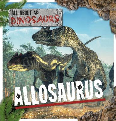 Allosaurus - Gunasekara, Mignonne, and Li, Amy (Designer)