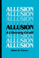 Allusion: A Literary Graft