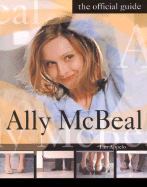 Ally McBeal: The Offical Guide