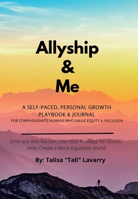 Allyship & Me - Lavarry, Talisa