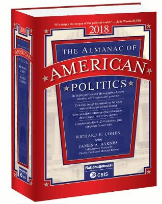 Almanac of American Politics 2018 - Columbia Books Inc (Editor)