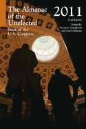 Almanac of the Unelected: Staff of the U.S. Congress 2011