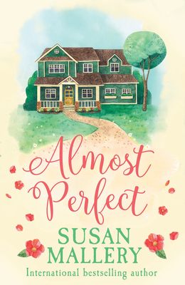 Almost Perfect - Mallery, Susan