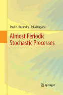 Almost Periodic Stochastic Processes