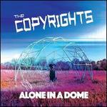 Alone in a Dome