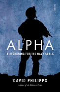 Alpha: a reckoning for the Navy SEALs